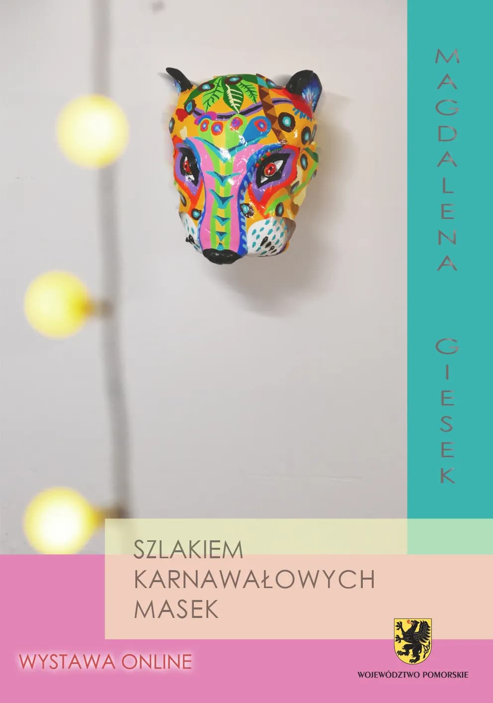 PLAKAT SZLAKIEM KARNAWAŁOWYCH MASEK